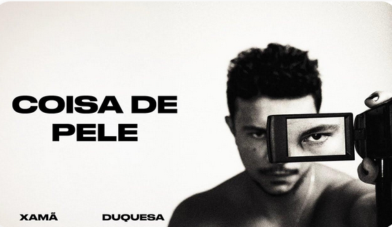 Xamã - Coisa de pele