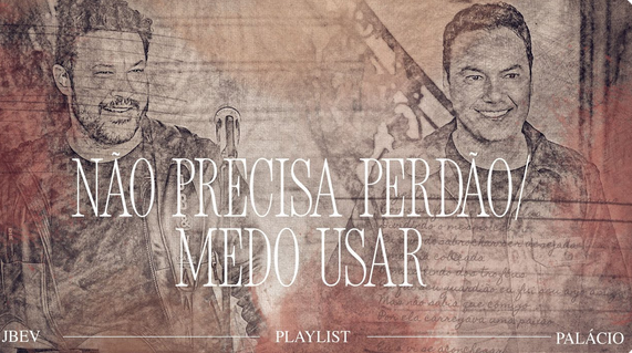 João Bosco & Vinícius -Não Precisa Perdão