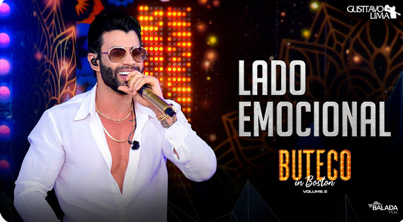 Gusttavo Lima - Lado Emocional