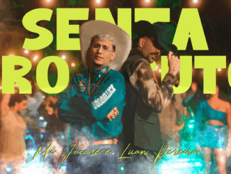 MC JACARÉ, LUAN PEREIRA - SENTA PRO BRUTO