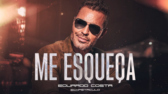 Eduardo Costa - Me Esqueça