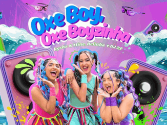 Kysha e Mine, Belinha e DJ 2F - Oxe Boy, Oxe Boyzinha
