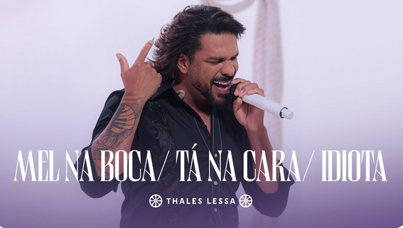 Thales Lessa - Medley Mel Na Minha Boca