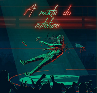 Matuê - A Morte do Autotune