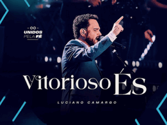 Luciano Camargo - Vitorioso És