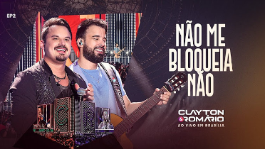 Clayton - Não Me Bloqueia Não Clayton - Não Me Bloqueia Não