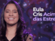 Eula Cris - ACIMA DAS ESTRELAS