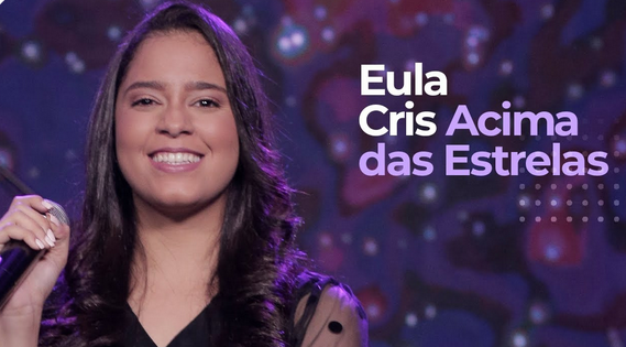 Eula Cris - ACIMA DAS ESTRELAS