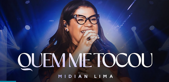 Midian Lima - Quem Me Tocou