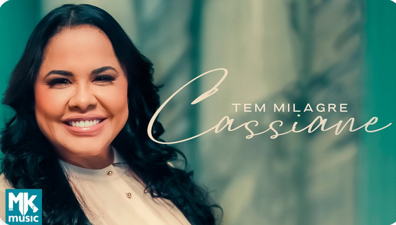 Cassiane - Tem Milagre