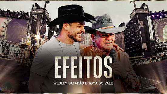 Wesley Safadão e Toca do Vale - Efeitos