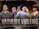Wesley Safadão, Iguinho & Lulinha e Buscapé Arreio de Ouro - Vaqueiro Violeiro