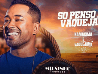 Toque dez - Só penso em Vaquejada