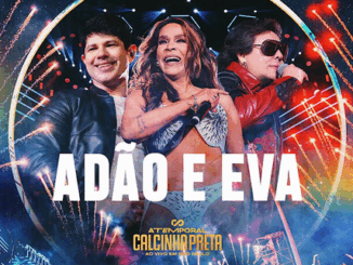 Adão e Eva - Calcinha Preta