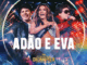 Adão e Eva - Calcinha Preta