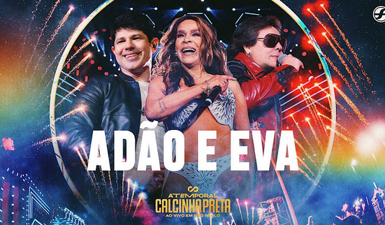 Adão e Eva - Calcinha Preta Adão e Eva - Calcinha Preta