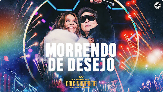 Morrendo de Desejo - Calcinha Preta Morrendo de Desejo - Calcinha Preta