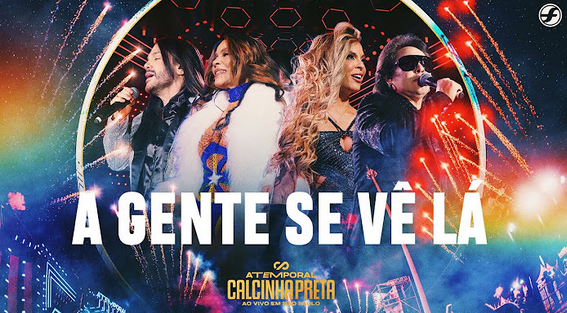Calcinha Preta - A Gente Se Vê Lá Calcinha Preta - A Gente Se Vê Lá
