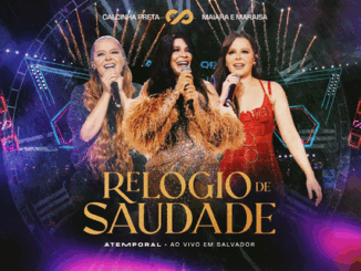 Calcinha Preta, ‪Maiara maraisa - Relógio de Saudade