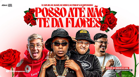 MC Ryan SP - POSSO ATÉ NÃO TE DA FLORES e MC Jacaré e MC Meno K MC Ryan SP - POSSO ATÉ NÃO TE DA FLORES e MC Jacaré e MC Meno K