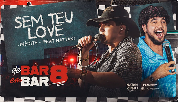 Natanzinho Lima - Sem Teu Love Natanzinho Lima - Sem Teu Love
