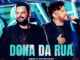 Diego & Victor Hugo - Dona Da Rua