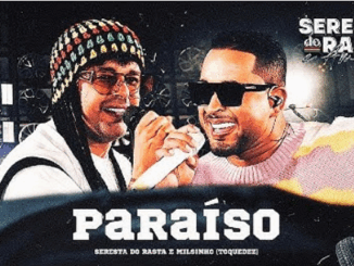 PARAÍSO - Seresta do Rasta e Milsinho Toque Dez - Seresta do Rasta & Amigos