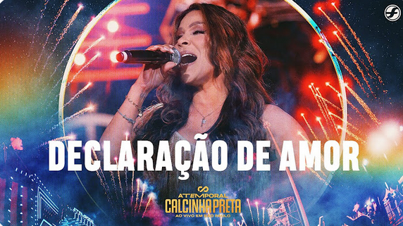 Declaração de Amor - Calcinha Preta Declaração de Amor - Calcinha Preta