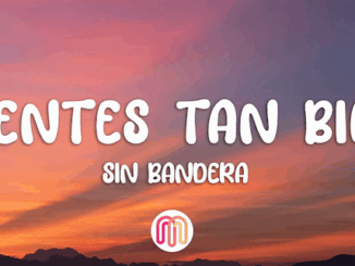 Sin Bandera - Mientes tan bien