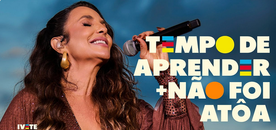 Ivete Sangalo - Tempo de Aprender Ivete Sangalo - Tempo de Aprender