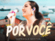 Raphaela Santos - Por Você