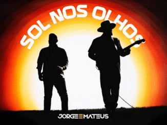 Jorge_e_Mateus_Sol Nos Olhos