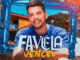 Favela Venceu - Nadson O Ferinha