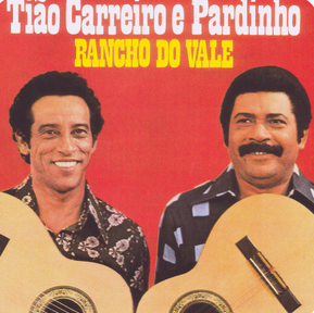 Tião Carreiro & Pardinho - A Mão do Tempo