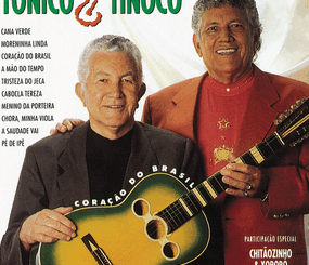 Tonico e Tinoco - A Mão Do Tempo