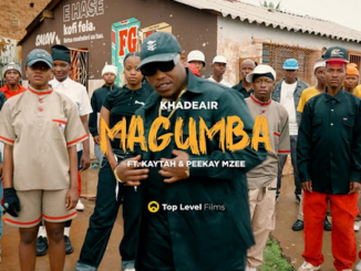 Khadeair - Magumba ft Kaytah & Peekay Mzee