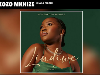 Nontokozo Mkhize - Hlala Nathi